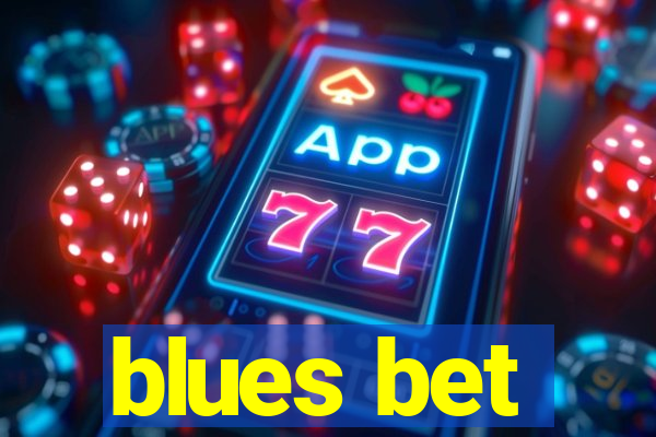 blues bet